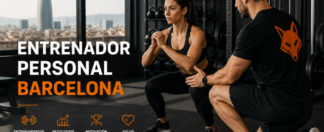 Entrenador Personal Barcelona: Assoleix els teus objectius amb un pla personalitzat